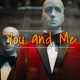 You and Me Single