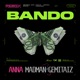 Bando feat MadMan Gemitaiz Remix Single