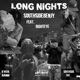 Long Nights feat Righteye Single