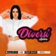 Diversi Single