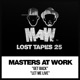 MAW Lost Tapes 25 Single