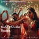 Kahe Chhedat Baada Single