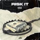 Risk It Single