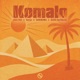 Komalo Single