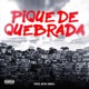 Pique de Quebrada Single