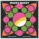 Wakey Wakey Single