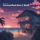 Foremost Rank feat C Bard Single