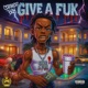 Give a fxck Single