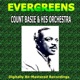 Evergreens Count Basie His Orchestra