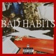 Bad Habits feat B CASE Single