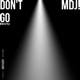 DON T GO FREESTYLE Single