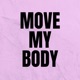 Move My Body Single