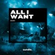All I Want Single