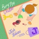 Bury Me Under feat Roman Kouder Single