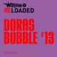 Dora s Bubble 13 Single