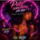 Put Something On Me feat Big Red HD Single