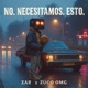 NO NECESITAMOS ESTO Single