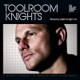 Toolroom Knights Mixed by Mark Knight 3 0