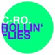 Rollin Flies