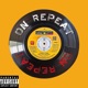 On Repeat feat Lander J Dan Single