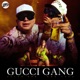 Gucci Gang Single