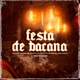 Festa de Bacana 2 0 Single