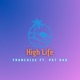 High Life feat Pat Rad Single