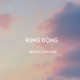 Rung Động Lofi Single