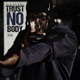 Trust Nobody Single