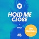 Hold Me Close Remixes Single