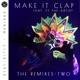 Make It Clap The Remixes Two feat TT the Artist EP