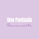 Una Fantasía Single