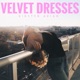 Velvet Dresses Single