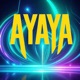 Ayaya Single