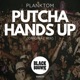 Putcha Hands Up Single
