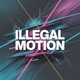 Illegal Motion Single