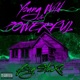Young Wild and Powerful Single