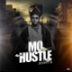 Mo Hustle Single
