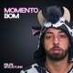 Momento Bom Single