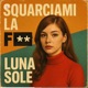 Squarciami la Figa Single