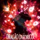 DRAGÃO DAÉDRICO EP