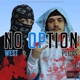 No Option feat Parkside Plugs Single