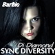 Barbie with Di Diamond Single