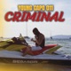 CRIMINAL Single