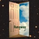 Runaway Single