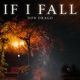IF I FALL Single