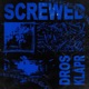 SCREWED Single