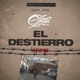 El Destierro feat J Renks JBL Chalo Single