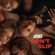 Don t Slip Single