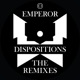 Dispositions The Remixes EP